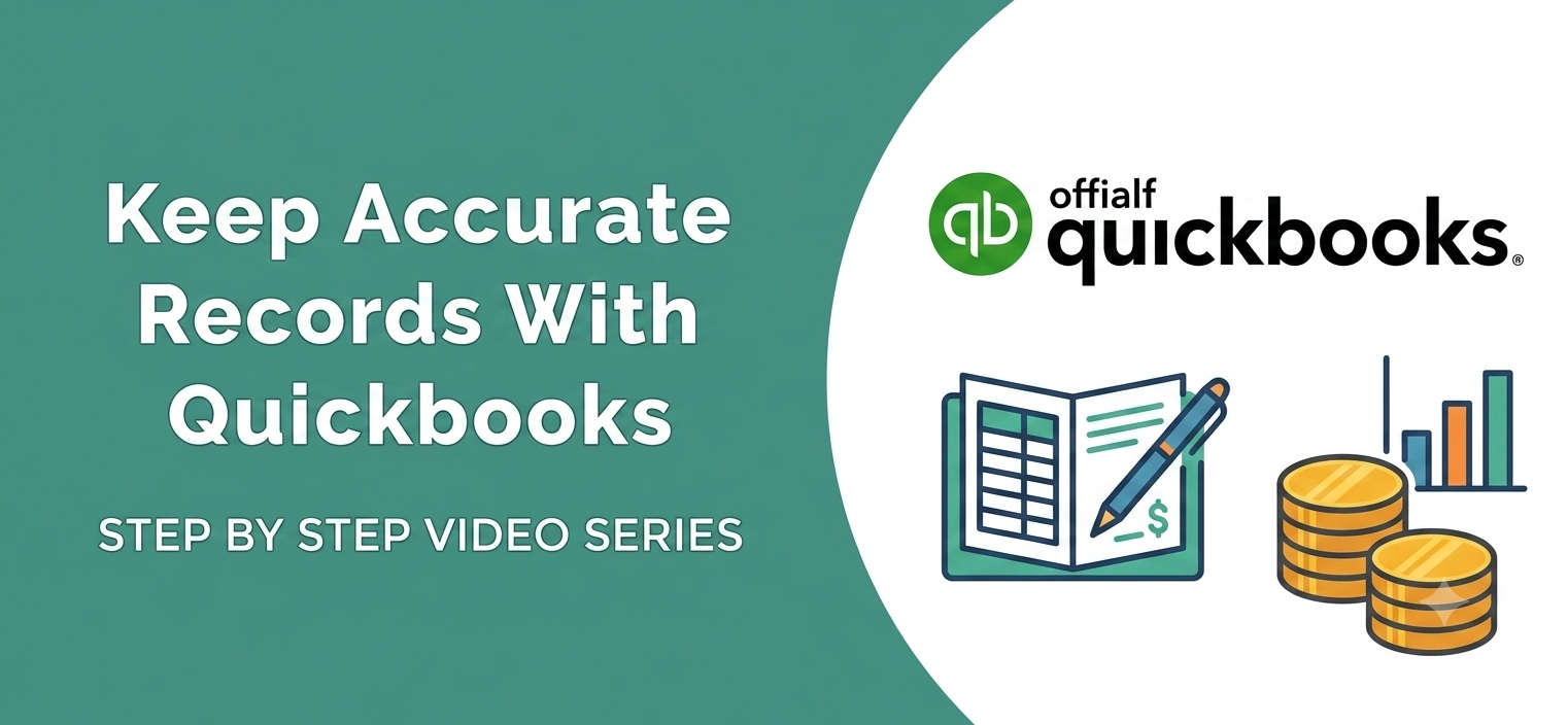 Keep Accurate Records With Quickbooks